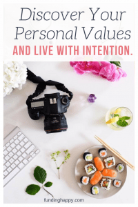Personal values live with intention
