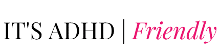 ADHD Life Coaching | It's ADHD-Friendly logo