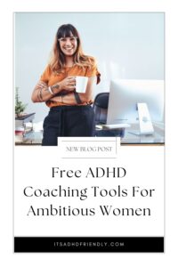 ADHD female coach drinking coffee