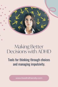 ADHD Decision making
