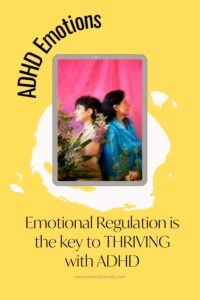 ADHD management emotions