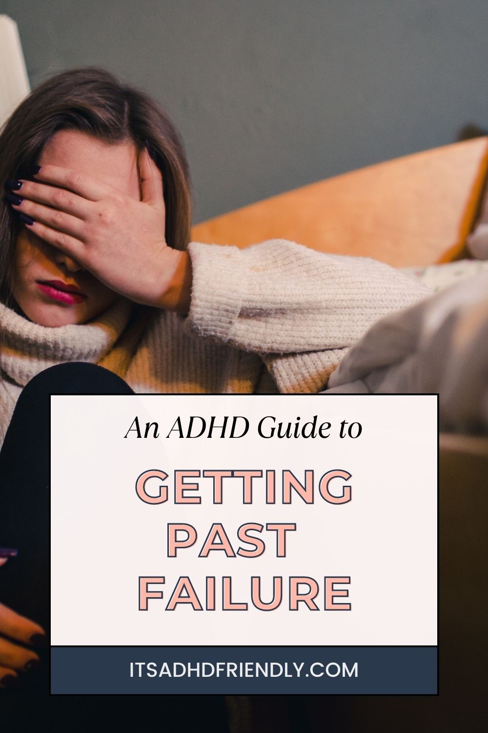 ADHD woman and failing