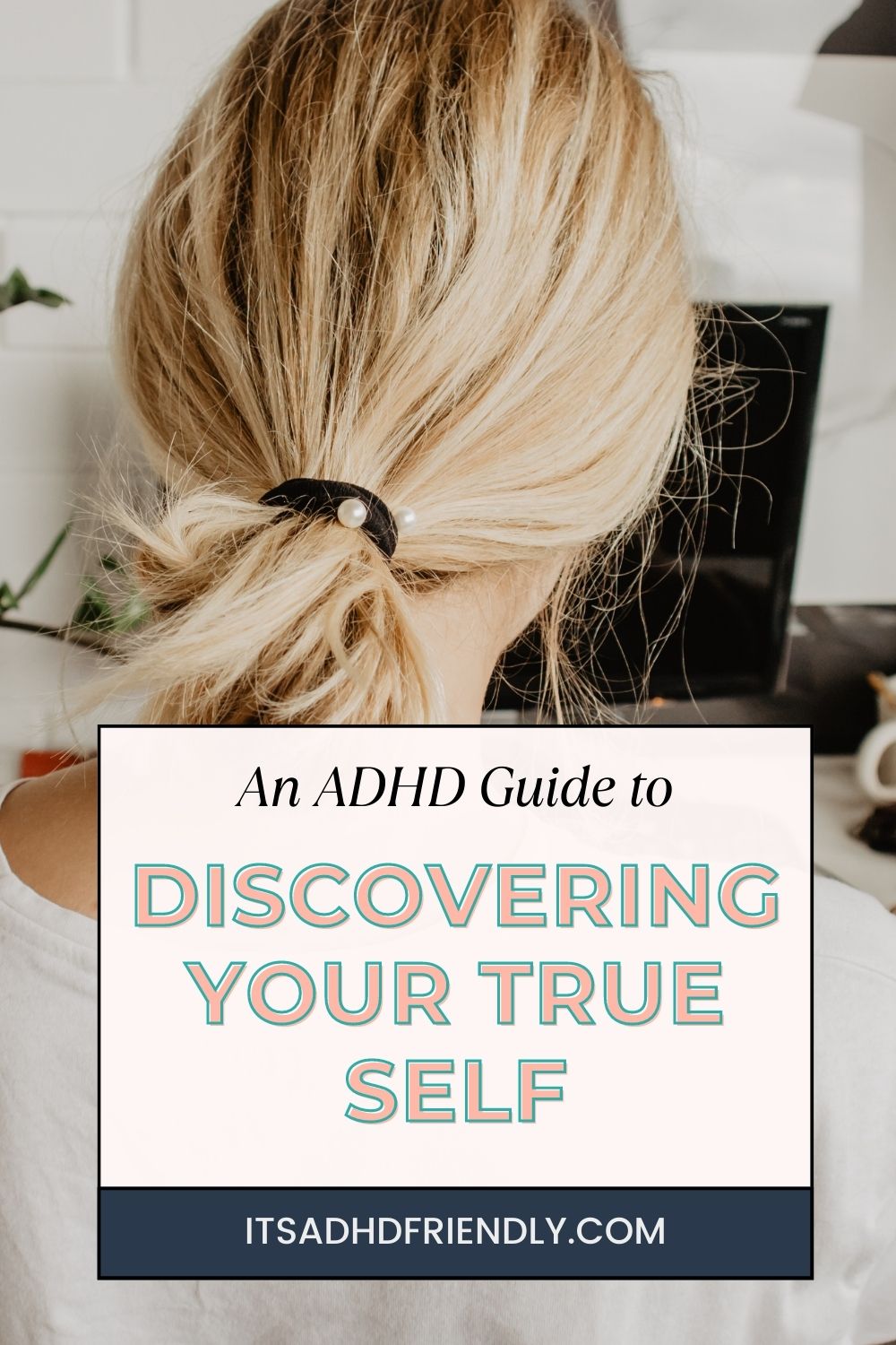 ADHD true self