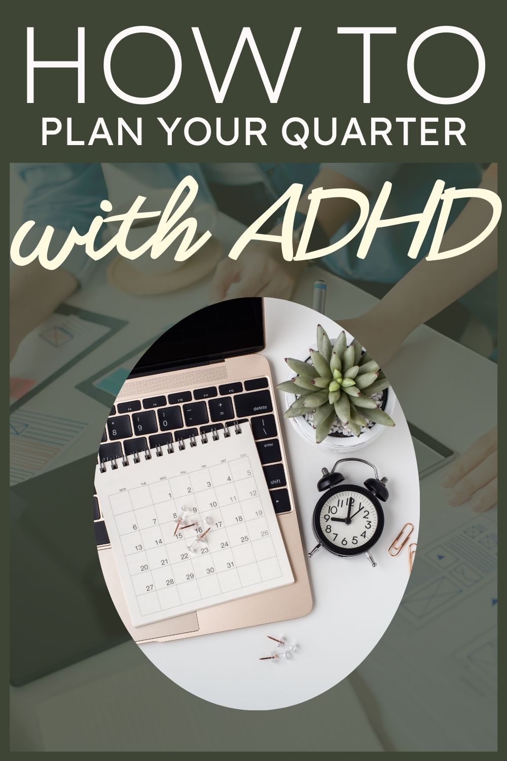 Planning with ADHD