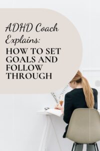 ADHD Coach setting goals